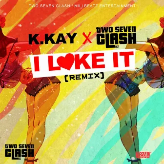 I Like It by K Kay