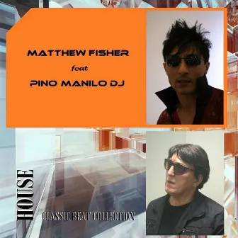 House Classic Beat Collection by Matthew Fisher