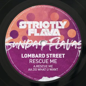 Sunday Flavas, Vol. 1: Rescue Me by Lombard Street