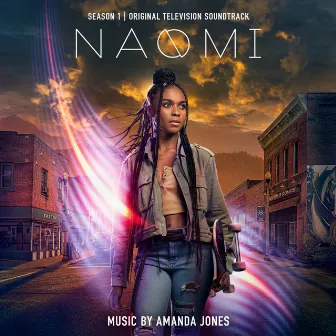 Naomi: Season 1 (Original Television Soundtrack) by Amanda Jones