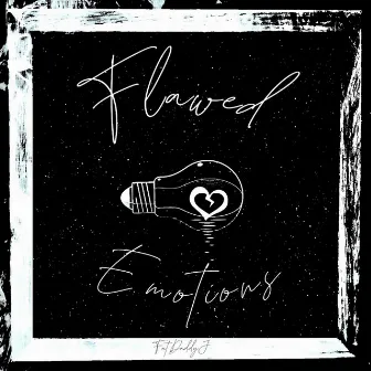 Flawed Emotions by Fat Daddy J