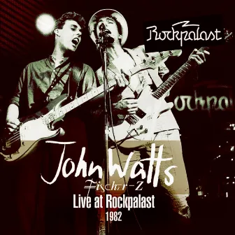 Live at Rockpalast (Remastered) by John Watts