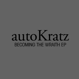 Becoming The Wraith by autoKratz