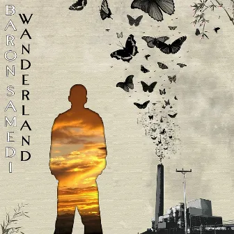 Wanderland by Baron Samedi