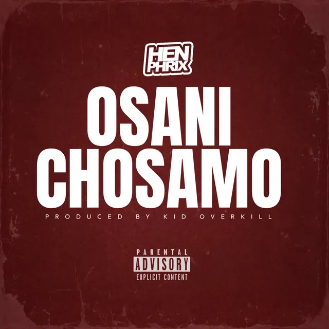 OSANI CHOSAMO