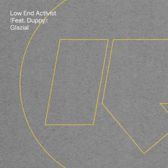 Glazial by Low End Activist