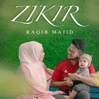 Zikir by Raqib Majid