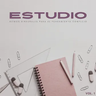 Estudio: Ritmos Binaurales Para El Pensamiento Complejo Vol. 1 by Música de ondas cerebrales