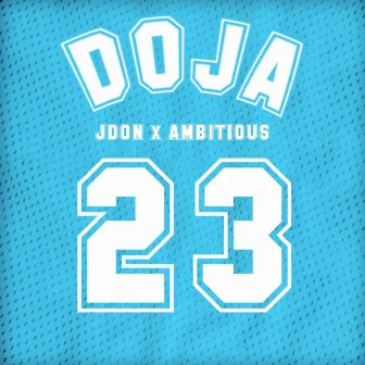 Doja by Ambitious