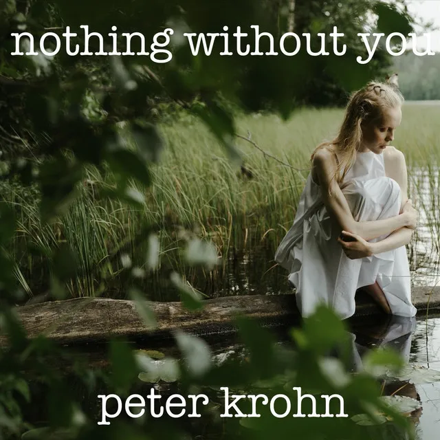 Nothing Without You