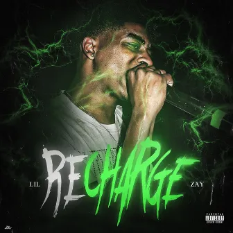 ReCharge by Lil Zay