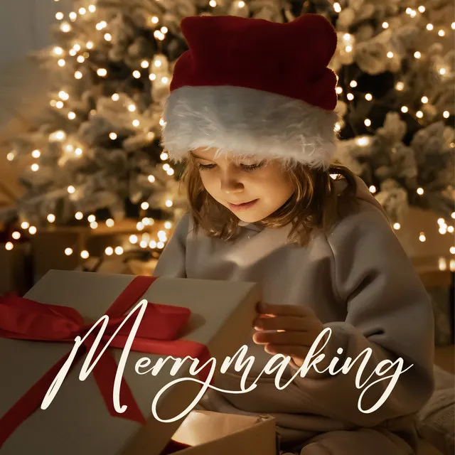 Merrymaking: Christmas Jazz Music 2023