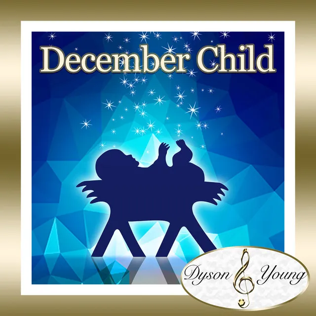 December Child (Male Solo)