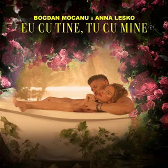 Eu cu tine, tu cu mine by Anna Lesko