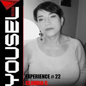 Yousel Experience # 22 by Claudia C.