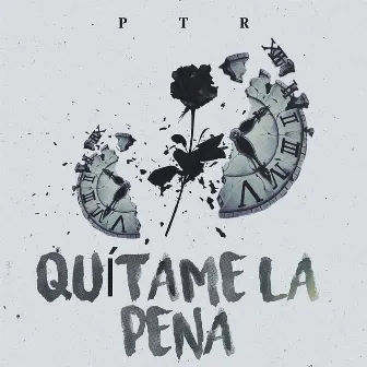 Quitame la pena by PTR