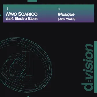 Musique [2010 mixes] by Nino Scarico