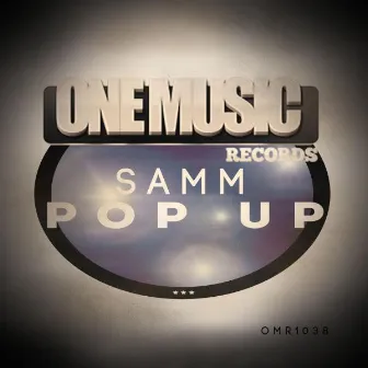 Pop Up by SAMM