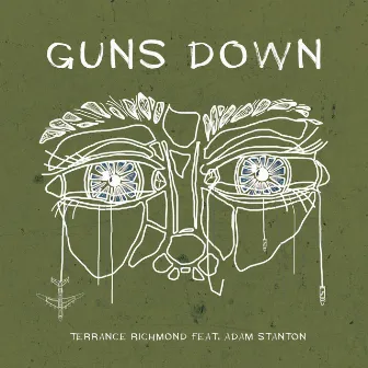 Guns Down by Terrance Richmond