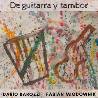 De guitarra y tambor by Fabián Miodownik