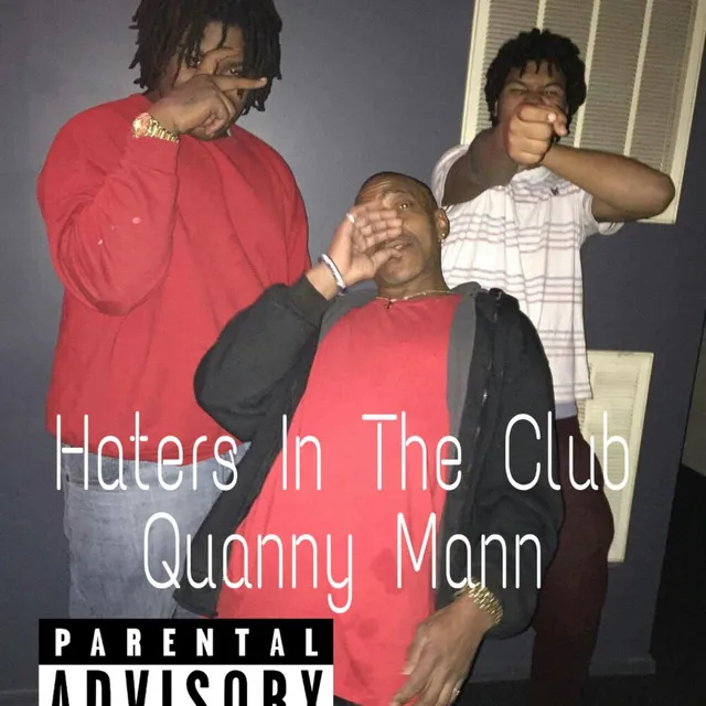 Haters in the Club