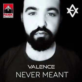 Never Meant by Valence