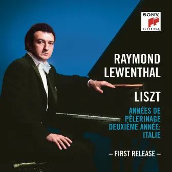 Liszt: Années de pèlerinage II, S. 161 by Raymond Lewenthal