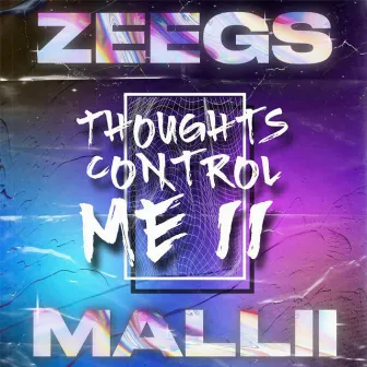 Thoughts Control Me II by Mallii