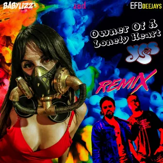 Owner Of A Lonely Heart (Latin Remix) by Baby Lizz