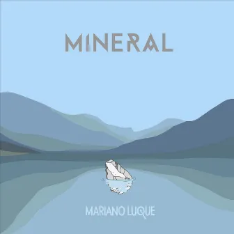 Mineral by Mariano Luque