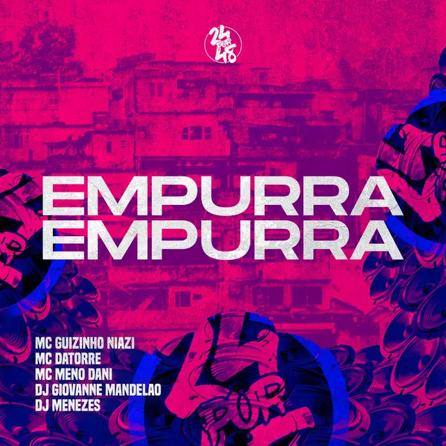 Empurra, Empurra