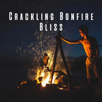 Crackling Bonfire Bliss: Gentle Embers for Cozy Relaxation by Relax Radio 1