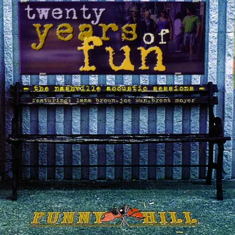 Twenty Years Of Fun by Funny Hill