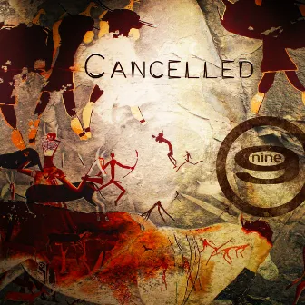 Cancelled by Nine