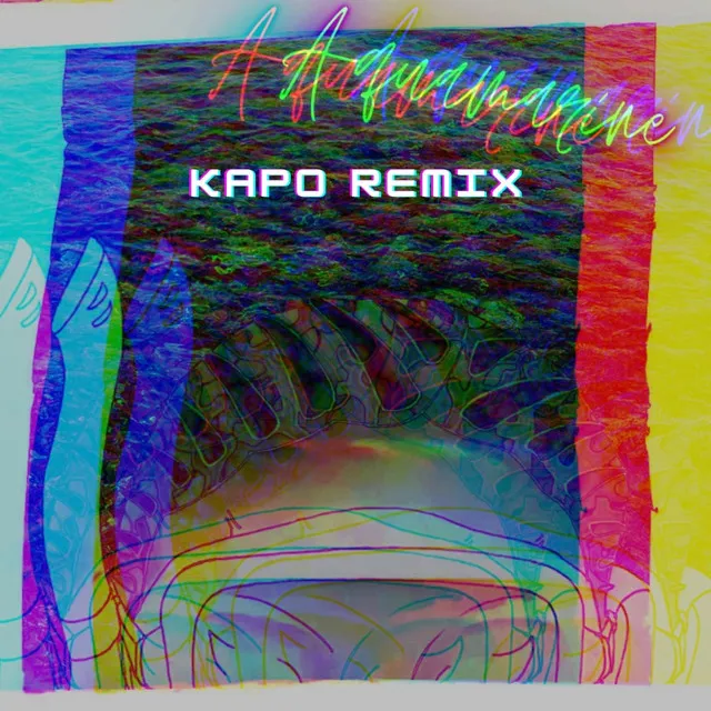 Aquamarine (Kapo Remix)