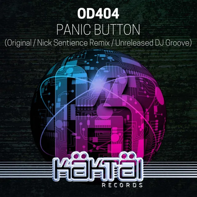 Panic Button - Nick Sentience Remix