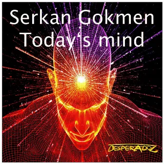 Today's Mind by Serkan Gokmen