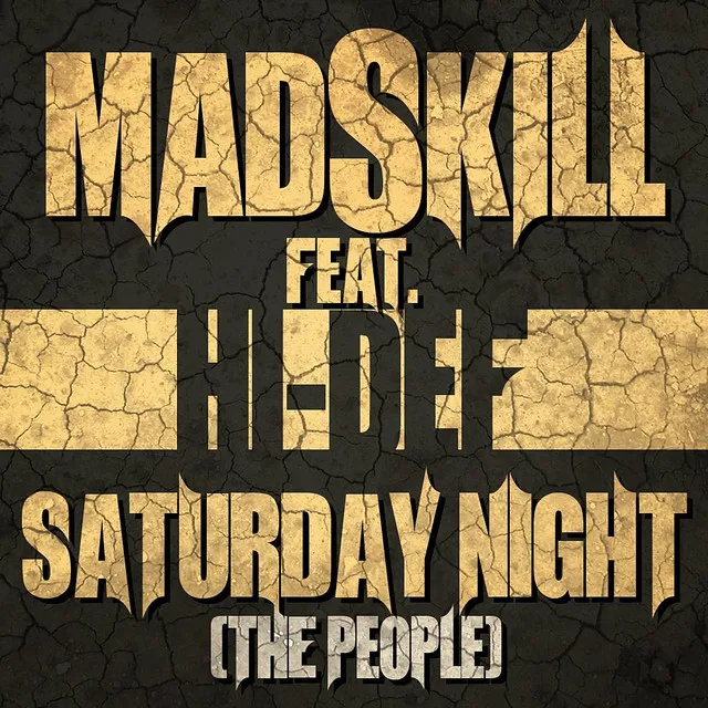 Saturday Night (The People) (feat. Hi-Def)