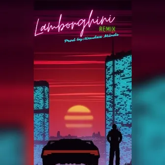 Lamborghini Remix by Carlos Cartoon