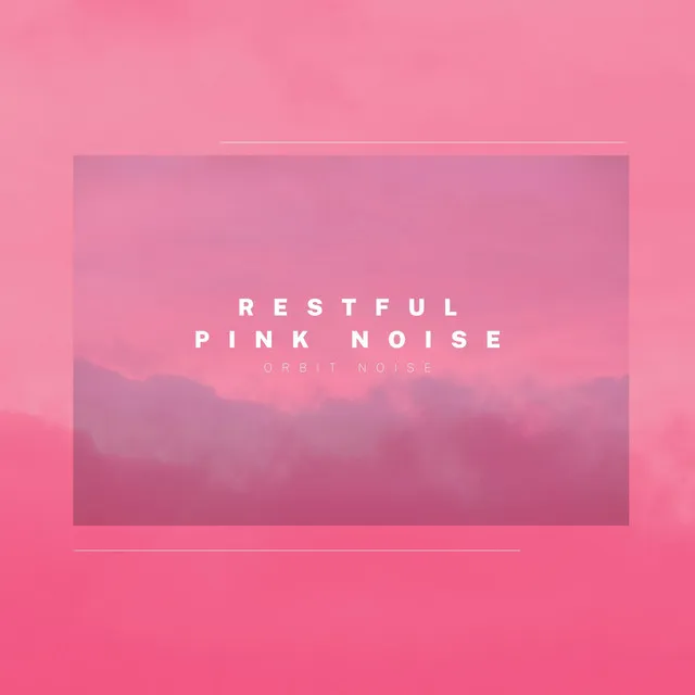 Pink Sky Noise