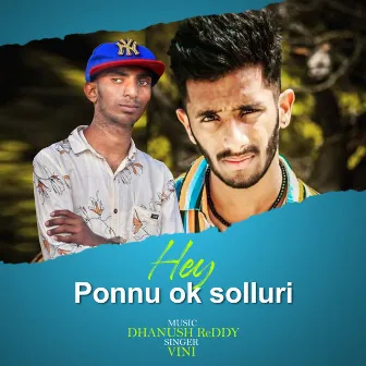 Hey Ponnu Ok Solluri by Vini