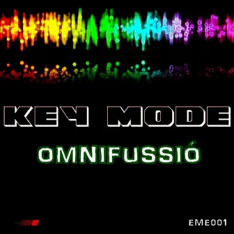 Omnifussió by Key Mode