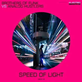 Speed Of Light by Analog Hustlers