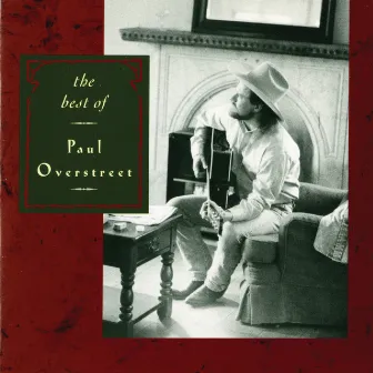 Best Of Paul Overstreet by Paul Overstreet