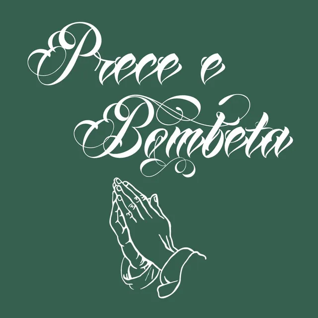 Prece e Bombeta