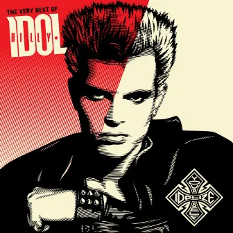 Idolize Yourself: The Very Best Of Billy Idol by Billy Idol