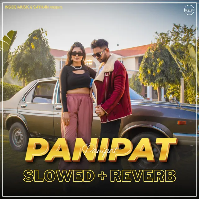 Panipat - Slowed + Reverb