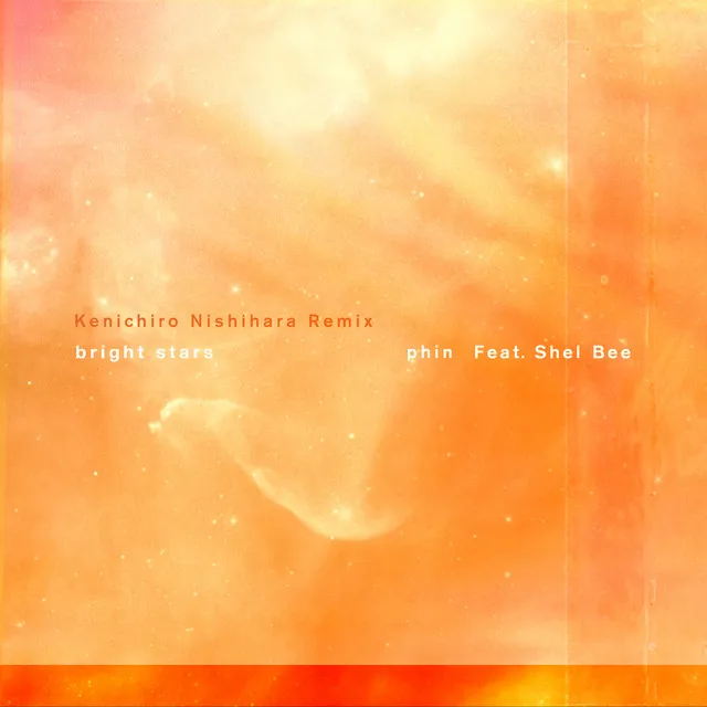 bright stars (Kenichiro Nishihara Remix)