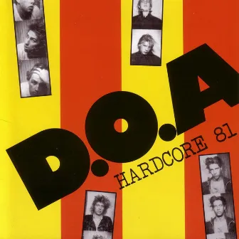 Hardcore '81 by D.O.A.