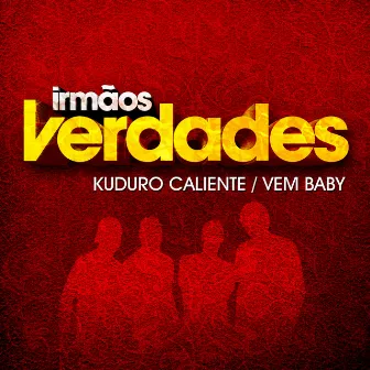 Kuduro Caliente / Vem Baby by Unknown Artist